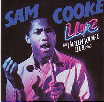 Live At The Harlem Square Club