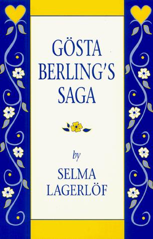 Gösta Berling’s Saga