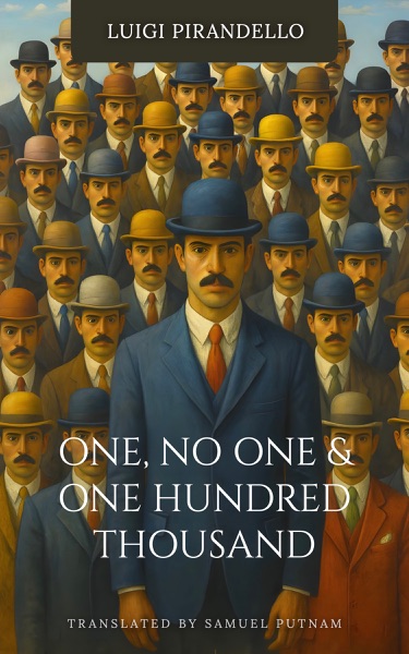 One, No One and One Hundred Thousand