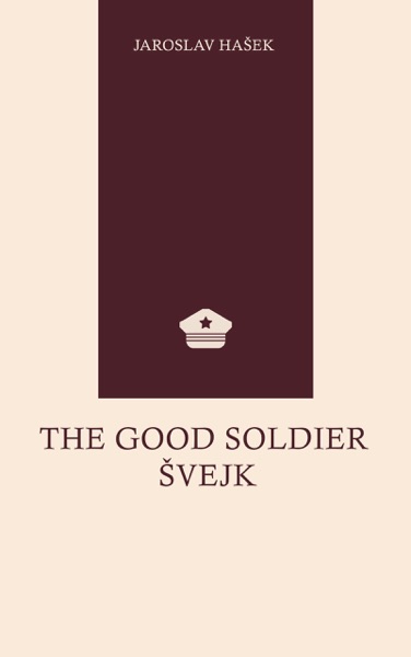 The Good Soldier Švejk