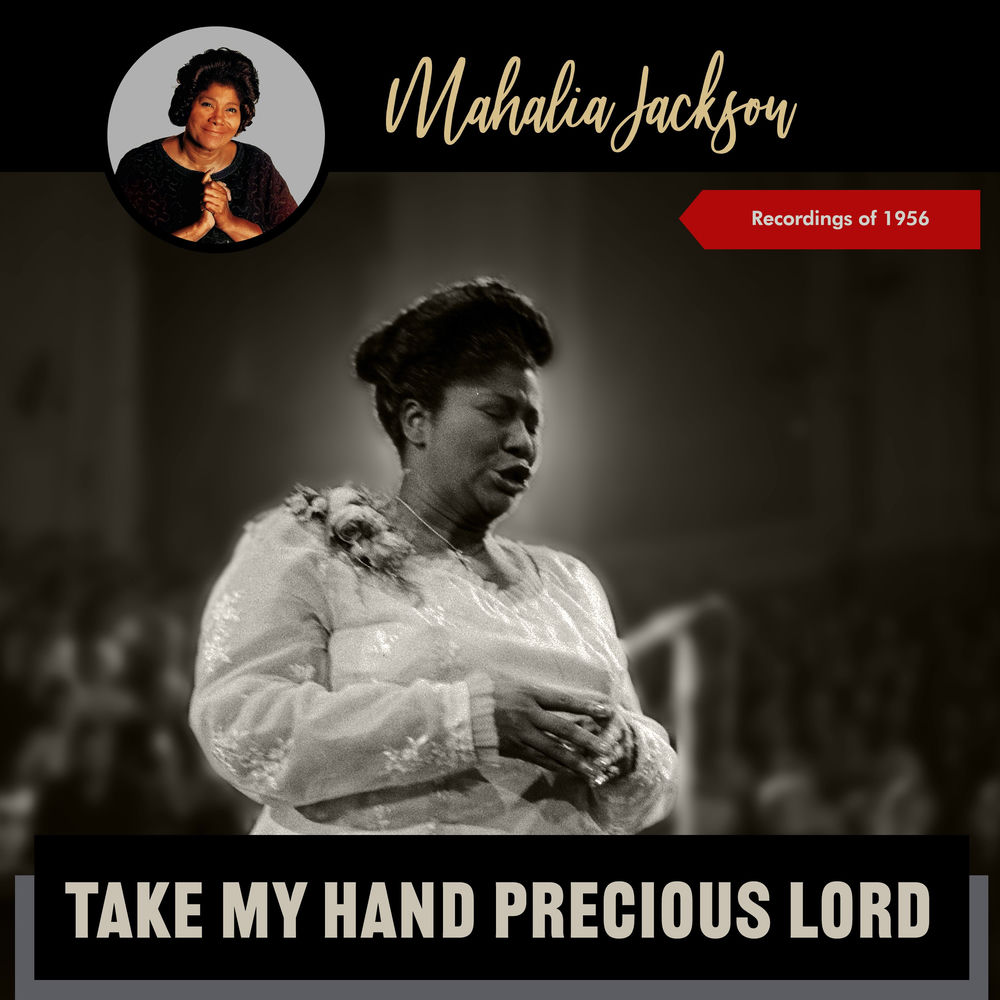 Take My Hand, Precious Lord