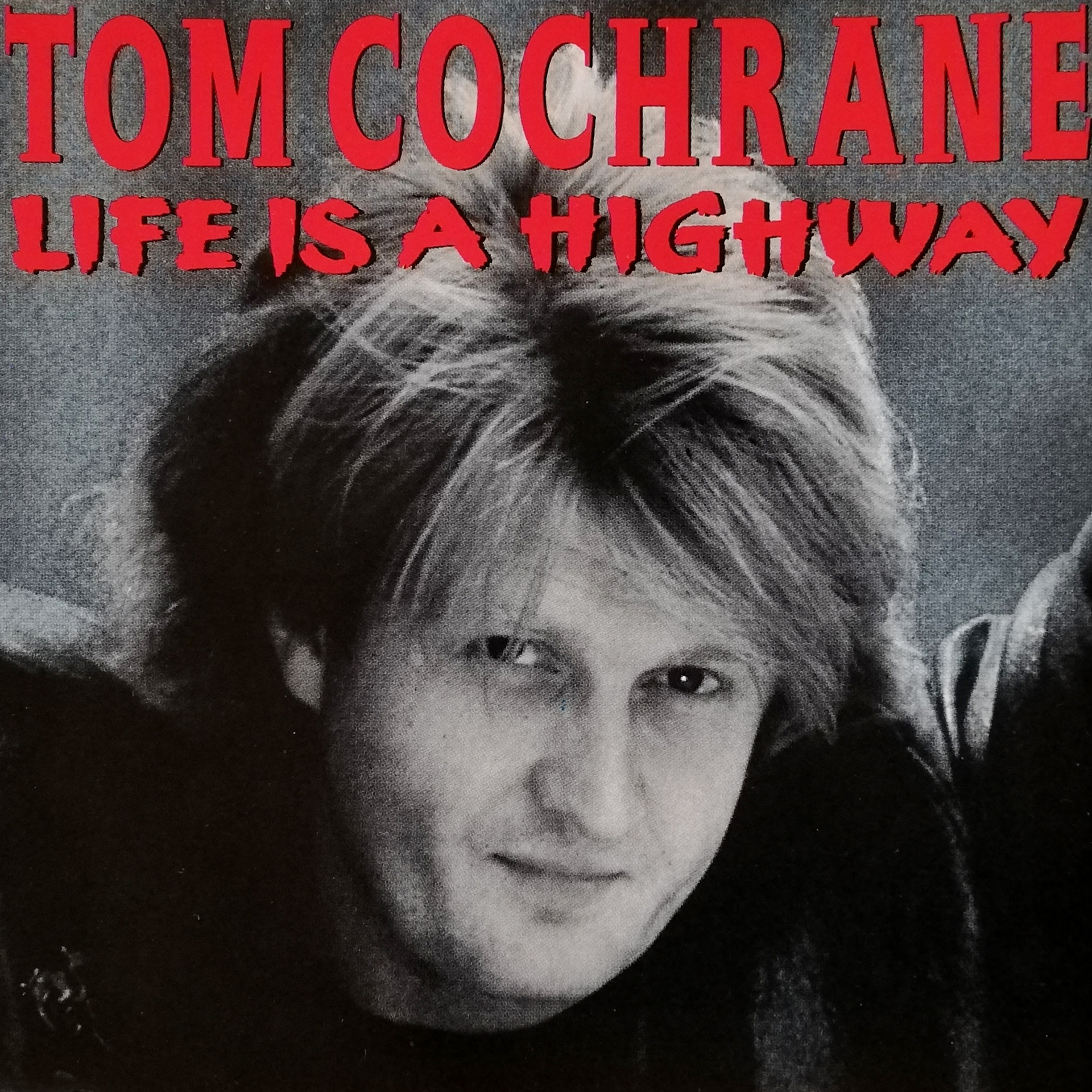 Life Is A Highway